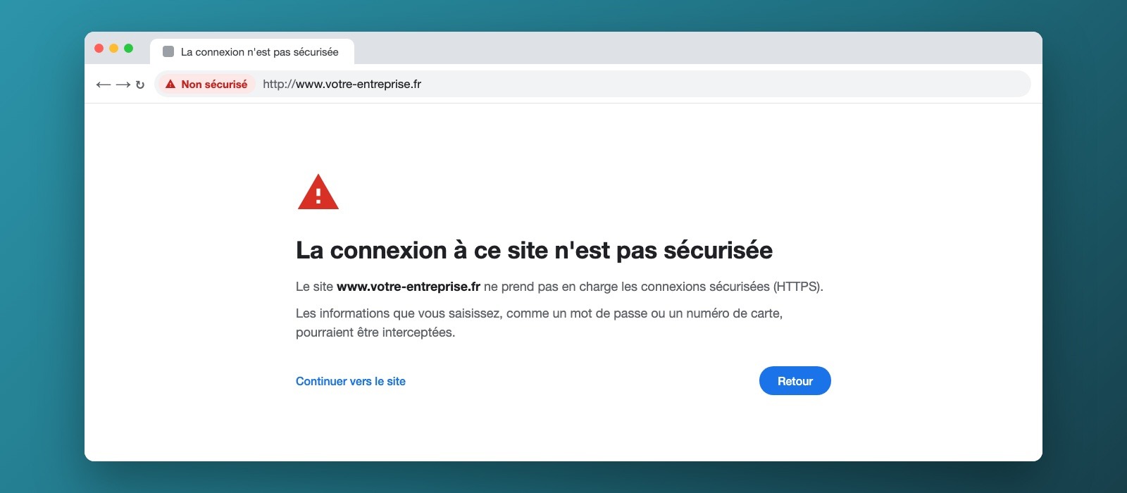 Site non sécurisé : navigateur affichant « Non sécurisé » dans la barre d'adresse et une alerte avant d'ouvrir le site